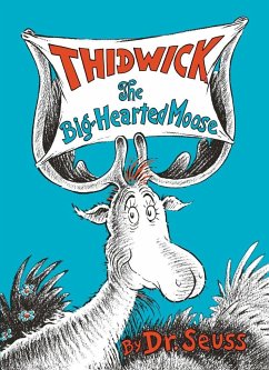 Thidwick the Big-Hearted Moose - Seuss