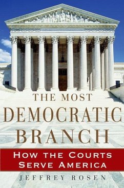 The Most Democratic Branch - Rosen, Jeffrey