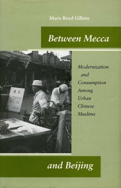 Between Mecca and Beijing - Gillette, Maris Boyd