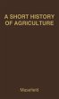 A Short History of Agriculture in the... - Bild 1