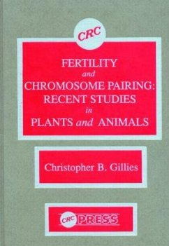 Fertility and Chromosome Pairing - Gillies, Christopher Bob