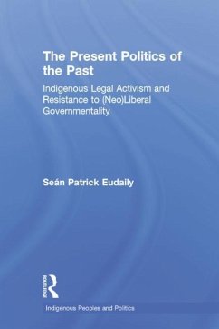 The Present Politics of the Past - Eudaily, Seán Patrick
