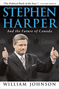 Stephen Harper and the Future of Canada - Johnson, William