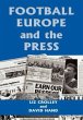 Football, Europe and the Press - Bild 1