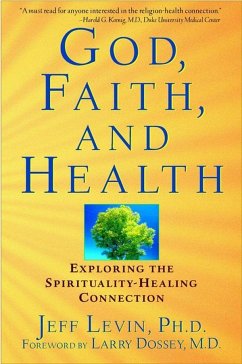 God, Faith, and Health - Levin, Jeff
