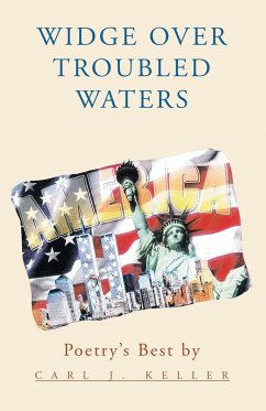 Widge over Troubled Waters - Keller, Carl J.