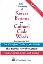 Cover NTC's Dictionary of Korea's Business and Cultural Code Words