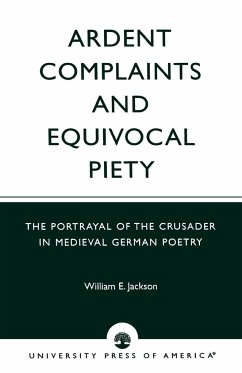 Ardent Complaints and Equivocal Piety - Jackson, William E.
