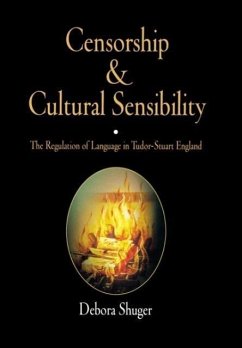 Censorship and Cultural Sensibility - Shuger, Debora