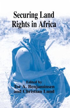 Securing Land Rights in Africa - Benjaminsen, Tor A.; Lund, Christian