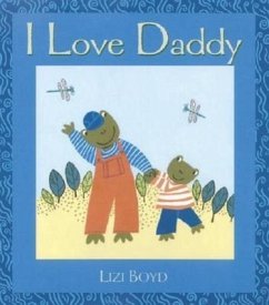 I Love Daddy - Boyd, Lizi