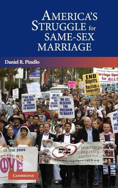 America's Struggle for Same-Sex Marriage - Pinello, Daniel R.