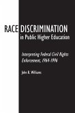 Race Discrimination in Public Higher Education