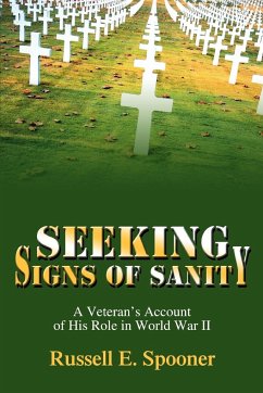 Seeking Signs of Sanity - Spooner, Russell E.