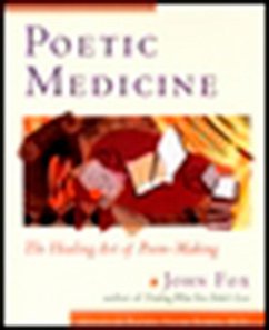 Poetic Medicine - Fox, John