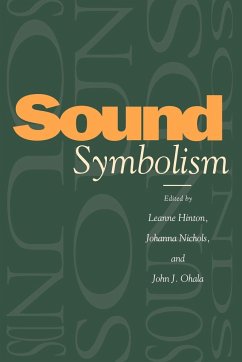 Sound Symbolism - Hinton, Leanne / Nichols, Johanna / Ohala, John (eds.)