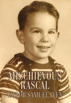 Mischievous Rascal - Lyen, Taylor Samuel