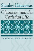 Character and the Christian Life