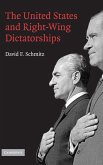The United States and Right-Wing Dictatorships, 1965-1989