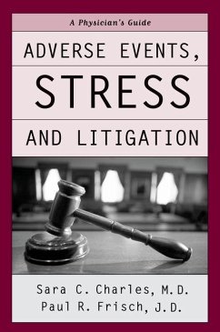 Adverse Events, Stress, and Litigation - Charles, Sara C; Frisch, Paul R