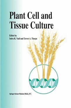 Plant Cell and Tissue Culture - Vasil, I.K. / Thorpe, Trevor T.A. (Hgg.)