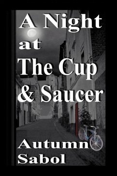 A Night at The Cup and Saucer