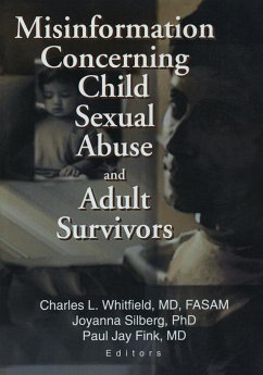 Misinformation Concerning Child Sexual Abuse and Adult Survivors - Fink, Paul Jay; Silberg, Joyanna; Whitfield, Charles L.