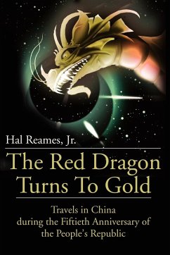 The Red Dragon Turns to Gold - Reames, Hal Jr.