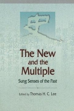 The New and the Multiple: Sung Senses of the Past