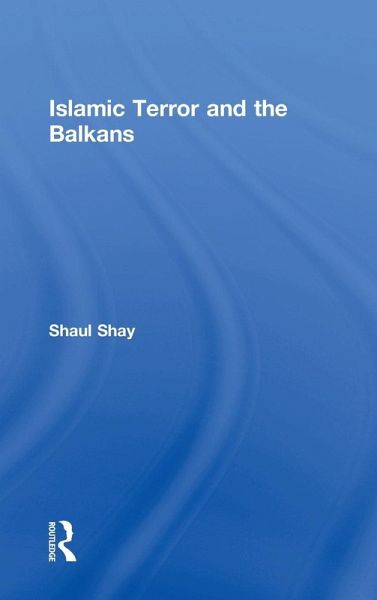 Islamic Terror and the Balkans Islamic Terror and the Balkans