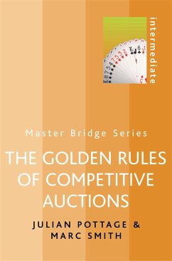 The Golden Rules of Competitive Auctions - Pottage, Julian; Smith, Marc