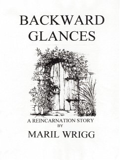 Backward Glances - Wrigg, Maril