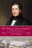 The Busiest Man in England: The Life of Joseph Paxton, Gardener, Architect, and Victorian Visionary