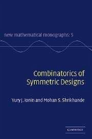 Combinatorics of Symmetric Designs - Ionin, Yury J; Shrikhande, Mohan S