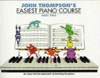 John Thompson's Easiest Piano Course 2