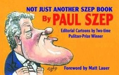 Not Just Another Szep Book - Szep, Paul