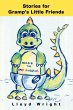 Stories for Gramp's Little Friends - Bild 1