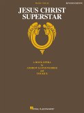 Jesus Christ Superstar -- A Rock Opera