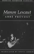 Manon Lescaut - Prevost, Abbe