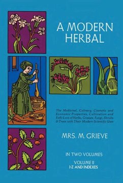 A Modern Herbal, Volume 2 - Grieve, Margaret