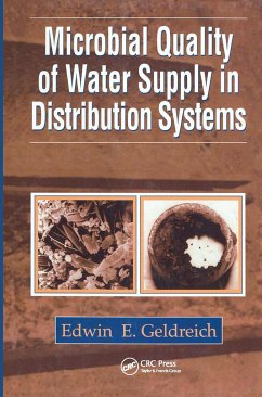 Microbial Quality of Water Supply in Distribution Systems - Geldreich, Edwin E.