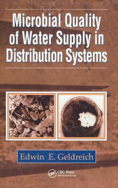 Microbial Quality of Water Supply in Distribution Systems - Geldreich, Edwin E.