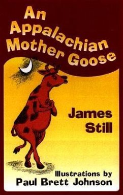 An Appalachian Mother Goose - Still, James