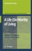 A Life (Un)Worthy of Living
