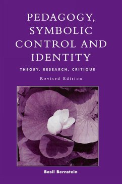 Pedagogy, Symbolic Control, and Identity - Bernstein, Basil