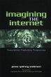 Imagining the Internet - Bild 1
