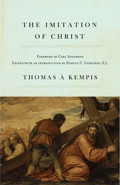 The Imitation of Christ - Kempis, Thomas