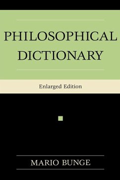 Philosophical Dictionary - Bunge, Mario Augusto