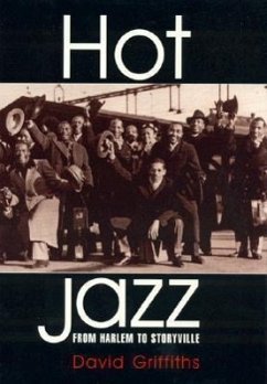 Hot Jazz: From Harlem to Storyville Volume 28 - Griffiths, David