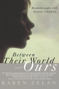 Between Their World and Ours - Zelan, Karen